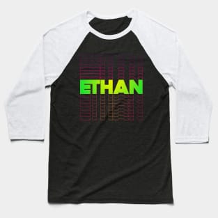 Ethan gift idea for boys men first given name Ethan Baseball T-Shirt